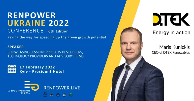 DTEK Renewables CEO Maris Kunickis will join Renpower Ukraine 2022